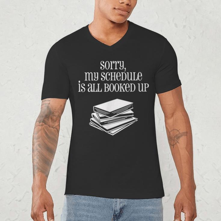 Sorry I'm All Booked Up Book Lover Librarian And Teacher Men's V-Neck T-Shirt