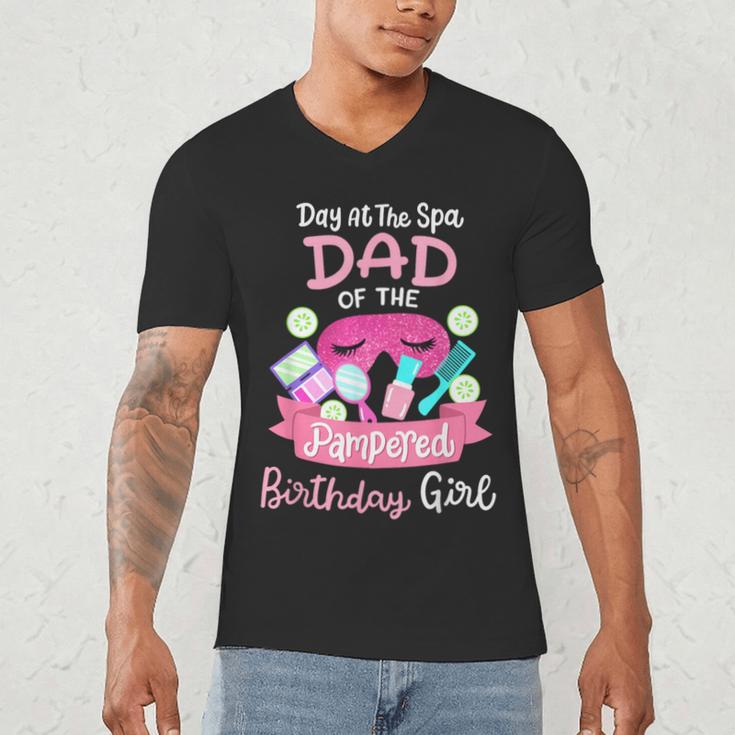 Spa Birthday Party Dad Of The Pampered Bday Girl Family Men's V-Neck T-Shirt