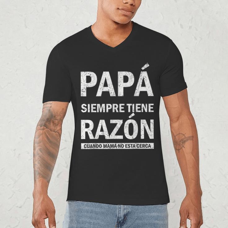 Spanish Dad Is Always Right When Mom's Not Around Dad Men's V-Neck T-Shirt