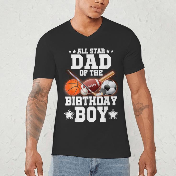 All Star Dad Of The Birthday Boy Basketball Soccer Sport Men's V-Neck T-Shirt