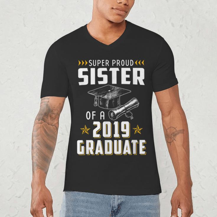 Super Proud Sister Of A 2019 Graduate Shirt Graduation Men's V-Neck T-Shirt