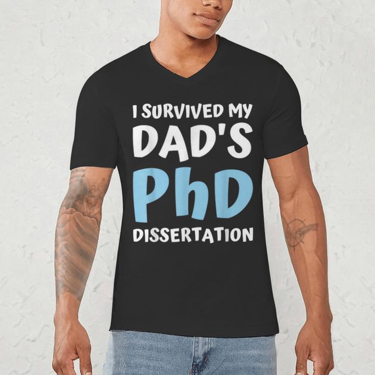 i Survived My Dad's Phd Dissertation College Graduation 2021 Men's V-Neck T-Shirt