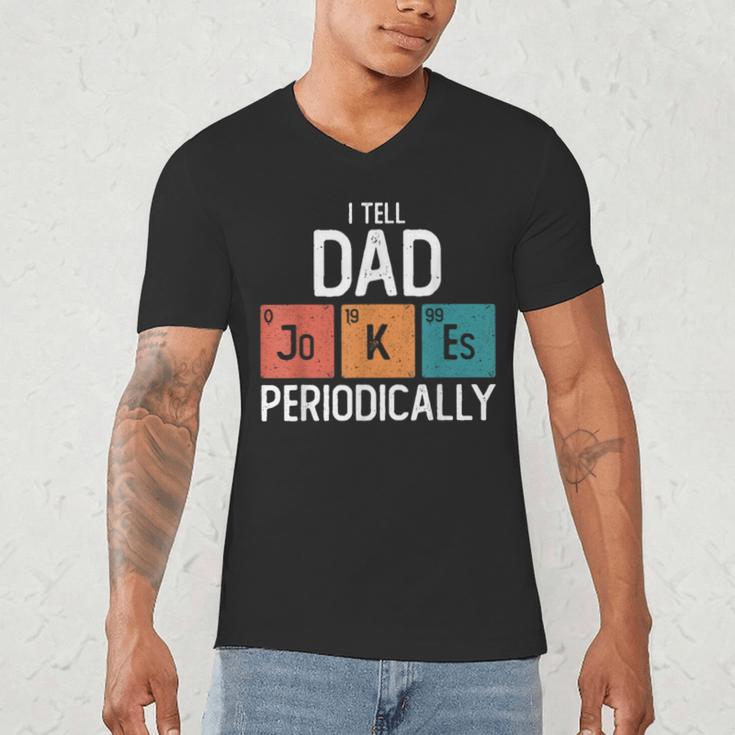 I Tell Dad Jokes Periodically Fathers Day Chemical Men's V-Neck T-Shirt
