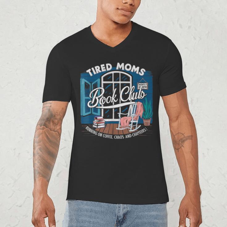 Tired Moms Book Club Coffee Chaos And Chapters Graphic Men's V-Neck T-Shirt Tired Moms Book Club Coffee Chaos And Chapters Graphic Men's V-Neck T-Shirt