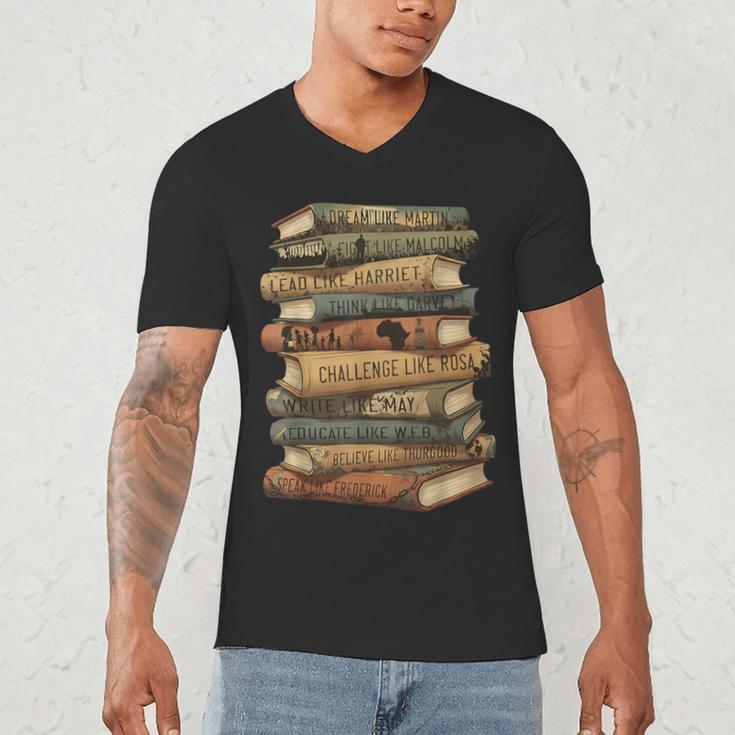 History Books Dream Like Martin Quote Black History Mo Men's V-Neck T-Shirt History Books Dream Like Martin Quote Black History Mo Men's V-Neck T-Shirt