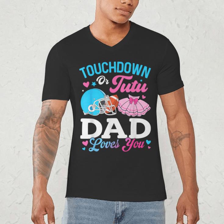 Touchdown Or Tutu Dad Loves You Gender Reveal Family Men's V-Neck T-Shirt