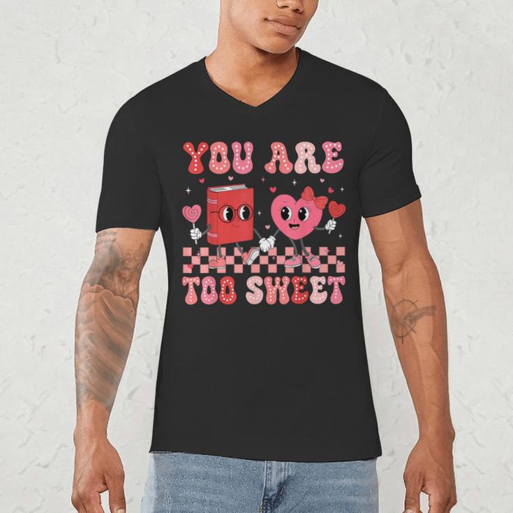 Valentine Day Book You Are Too Sweet Librarian Teacher Kids Men's V-Neck T-Shirt