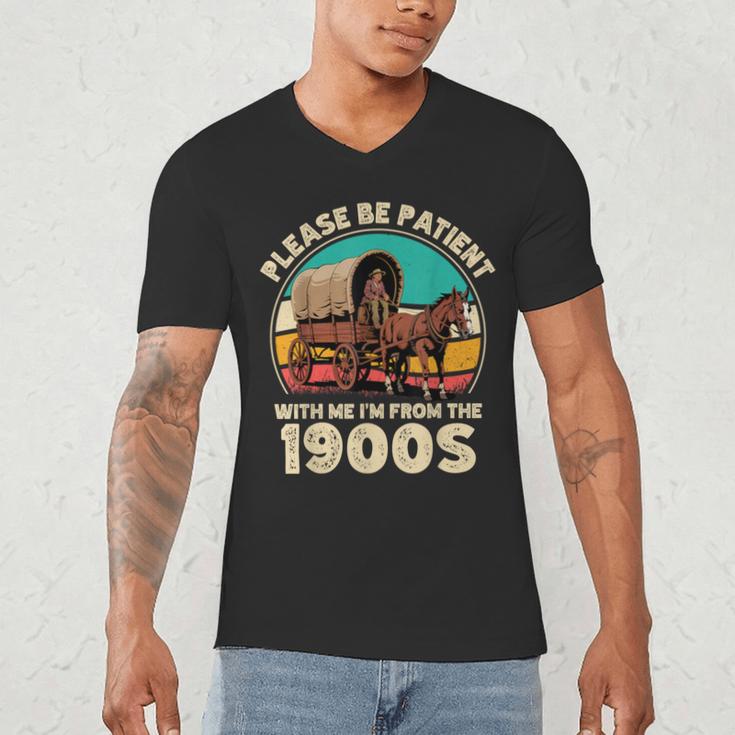 Vintage Please Be Patient I'm From The 1900s Men Women Men's V-Neck T-Shirt Vintage Please Be Patient I'm From The 1900s Men Women Men's V-Neck T-Shirt