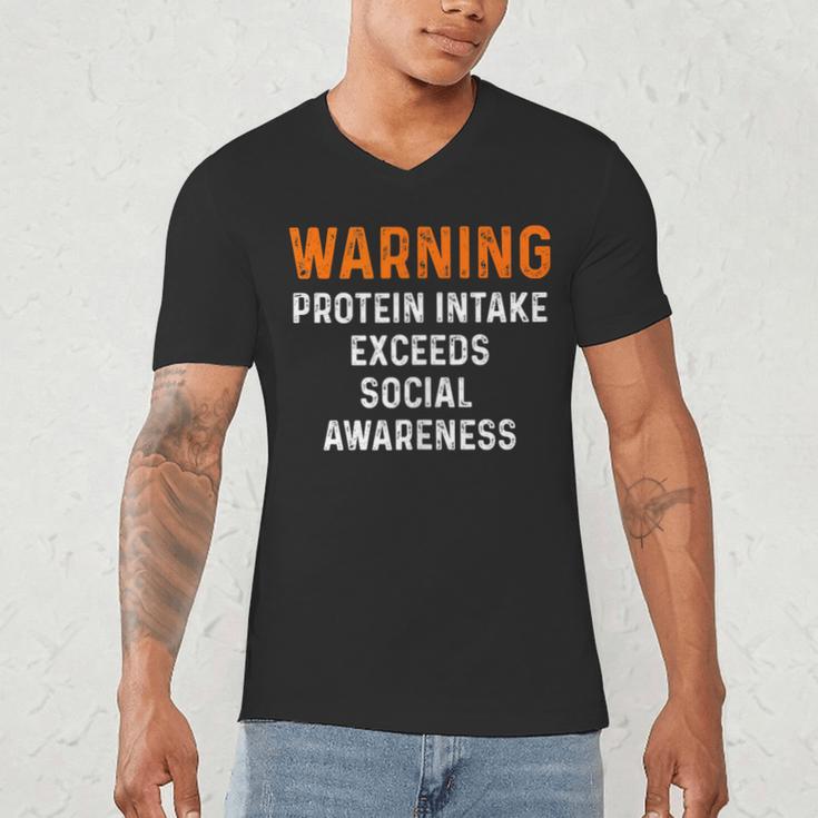 Warning Protein Intake Exceeds Social Awareness Introvert Men's V-Neck T-Shirt