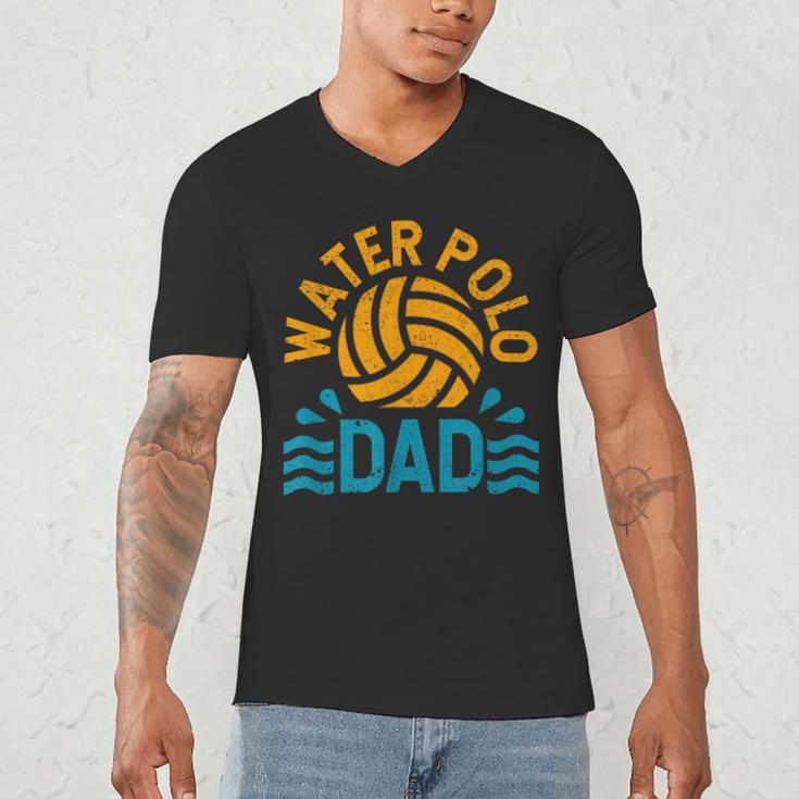 Water Polo Dad Father's Day Sports Fan Player Coach Daddy Men's V-Neck T-Shirt Water Polo Dad Father's Day Sports Fan Player Coach Daddy Men's V-Neck T-Shirt