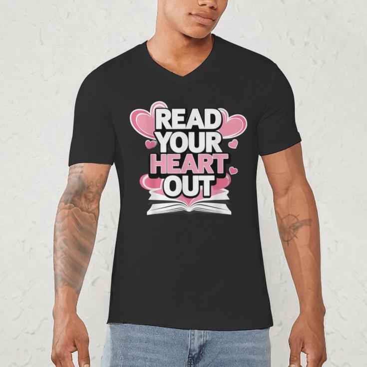 Women Read Your Heart Out Valentine's Day Teacher Book Men's V-Neck T-Shirt Women Read Your Heart Out Valentine's Day Teacher Book Men's V-Neck T-Shirt