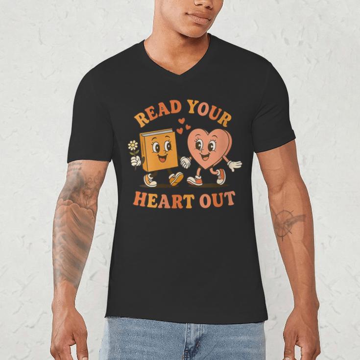 Women's Read Your Heart Out Teacher Valentines Reading Book Love Men's V-Neck T-Shirt Women's Read Your Heart Out Teacher Valentines Reading Book Love Men's V-Neck T-Shirt