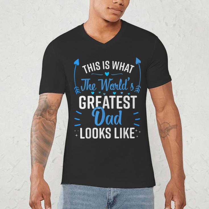 This Is What World's Greatest Dad Looks Like Father's Day Men's V-Neck T-Shirt