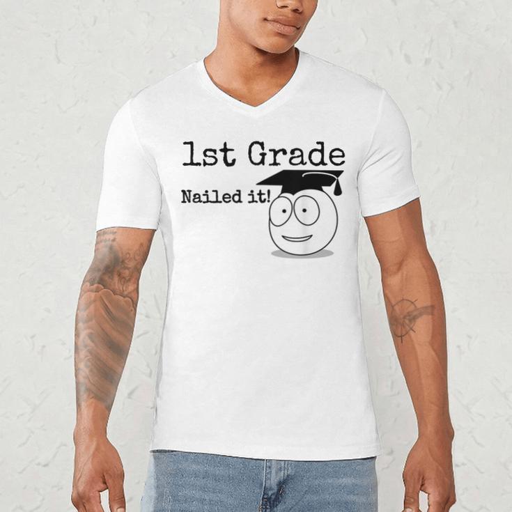 1st Grade Nailed It Kids Graduation TShirt Second Grade Men's V-Neck T-Shirt