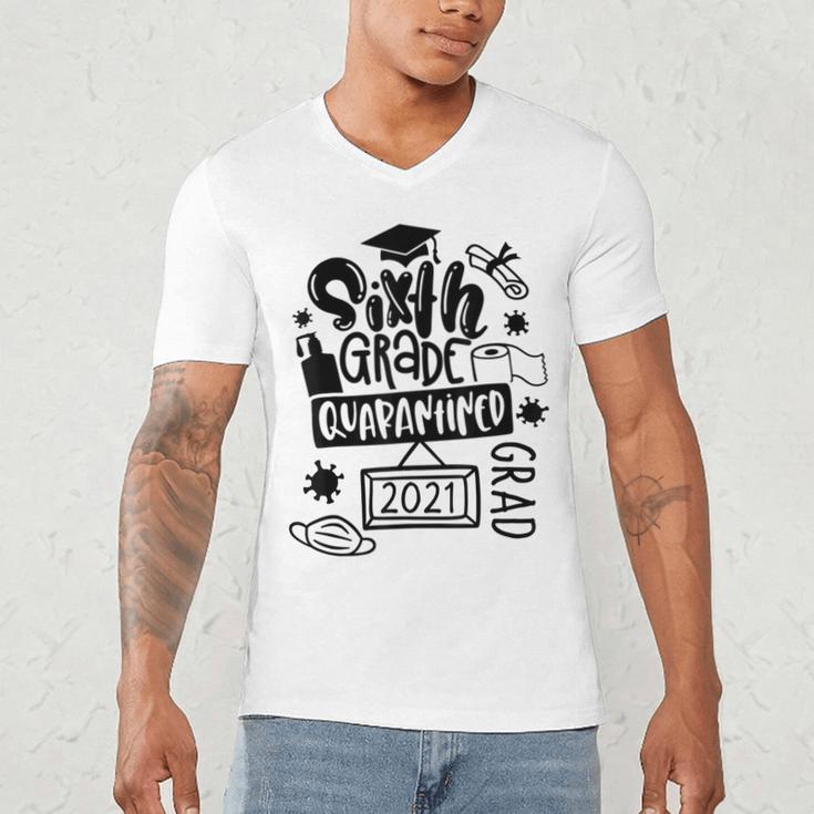 6th Grade Graduate 2021 Graduate Quarantine Sixth Graduation Men's V-Neck T-Shirt