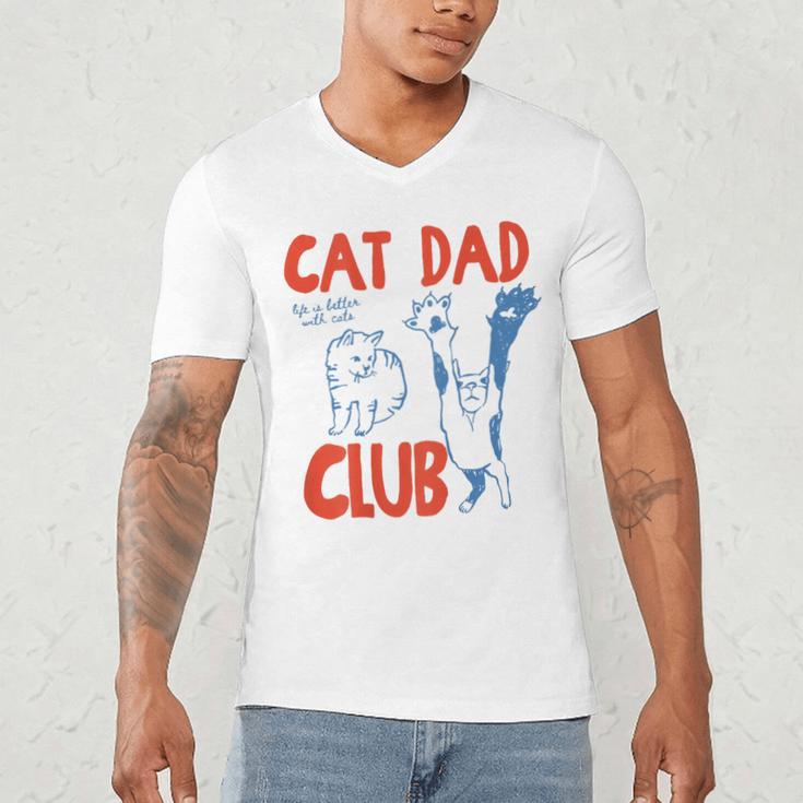 ON Back Cat Dad Club Life Is Better With Cats Father's Day Men's V-Neck T-Shirt ON Back Cat Dad Club Life Is Better With Cats Father's Day Men's V-Neck T-Shirt