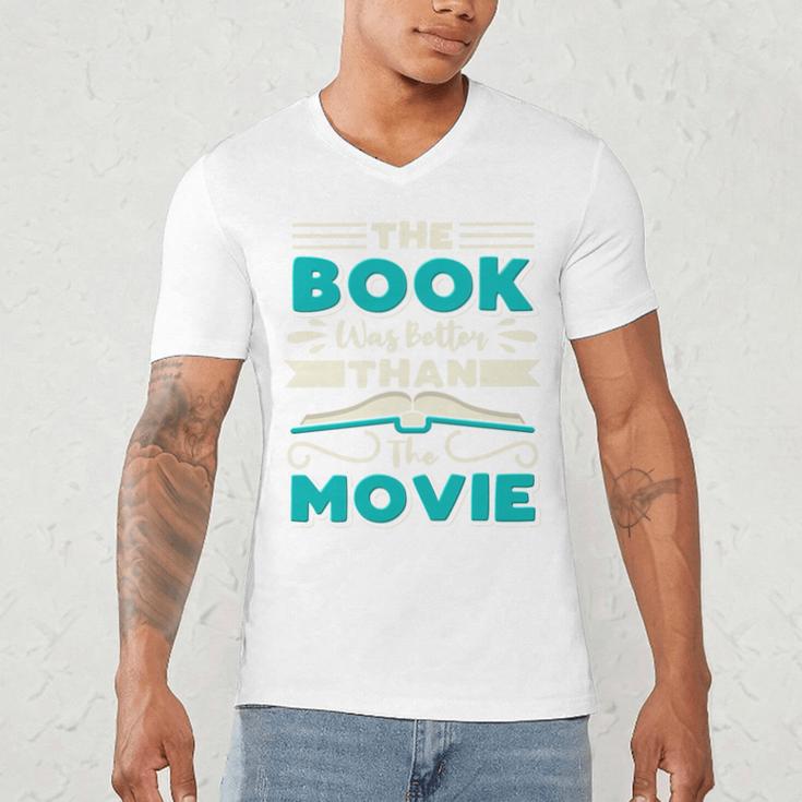 The Book Was Better Than The Movie Literary Library Bookworm Premium Tri-Blend Men's V-Neck T-Shirt