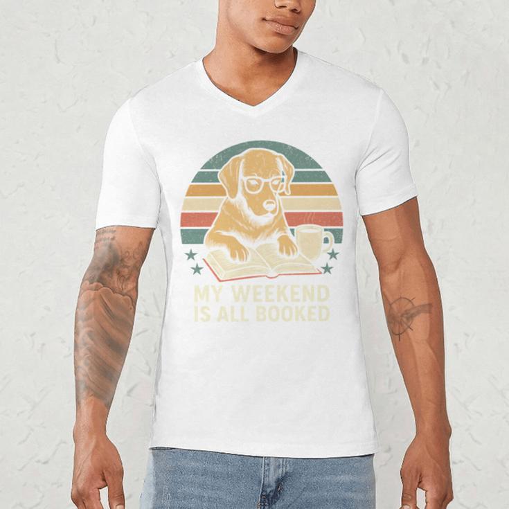 My Weekend Is All Booked Vintage Dog Reading Book Lovers Men's V-Neck T-Shirt My Weekend Is All Booked Vintage Dog Reading Book Lovers Men's V-Neck T-Shirt
