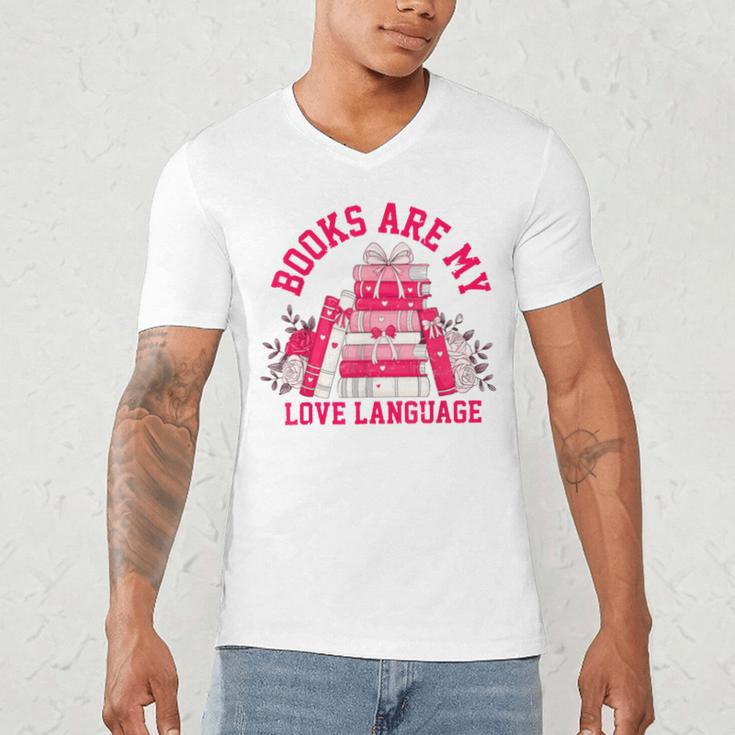 Books Are My Love Language Valentine Book Lover Men's V-Neck T-Shirt Books Are My Love Language Valentine Book Lover Men's V-Neck T-Shirt