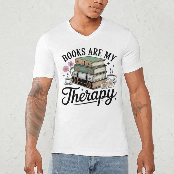 Books Are My Therapy Bookworm Reading Men's V-Neck T-Shirt