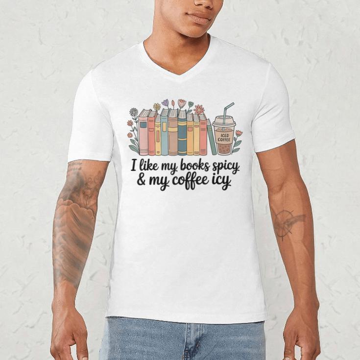 I Like My Books Spicy & My Coffee Icy Lover Bookworm Men's V-Neck T-Shirt I Like My Books Spicy & My Coffee Icy Lover Bookworm Men's V-Neck T-Shirt