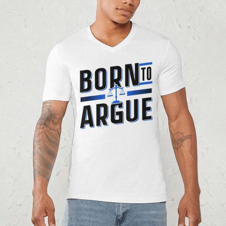 Born To Argue Graduation Lawyer Advocate Attorney Law Men's V-Neck T-Shirt