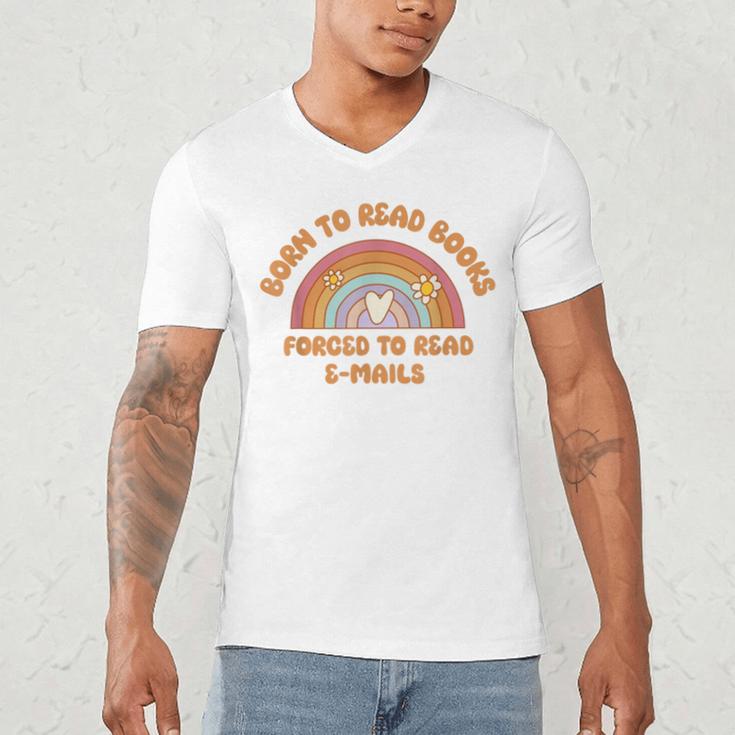 Born To Read Books Forced To Emails Vintage Retro Rainbow Men's V-Neck T-Shirt Born To Read Books Forced To Emails Vintage Retro Rainbow Men's V-Neck T-Shirt