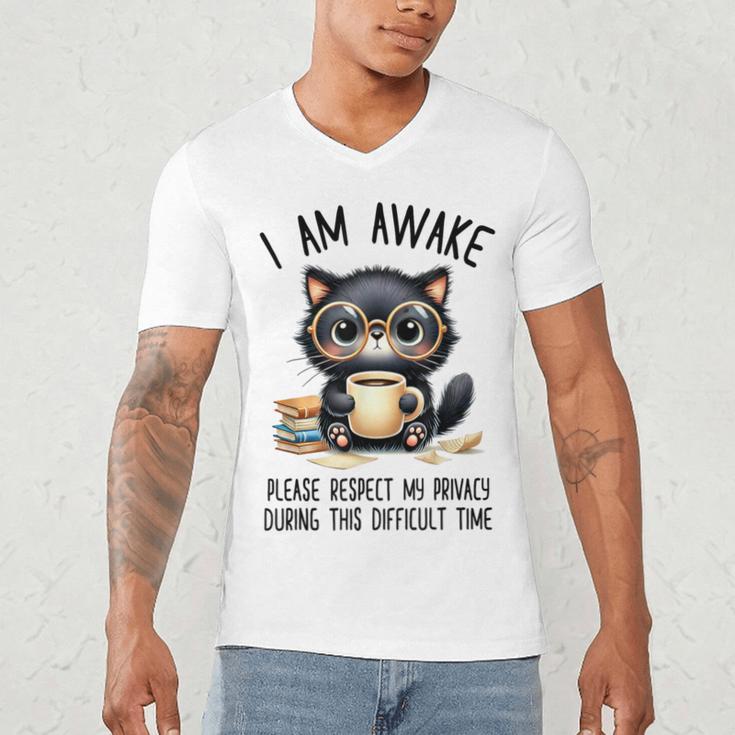 Cat Glasses Coffe Books I Am Awake Please Respect My Privacy Men's V-Neck T-Shirt Cat Glasses Coffe Books I Am Awake Please Respect My Privacy Men's V-Neck T-Shirt