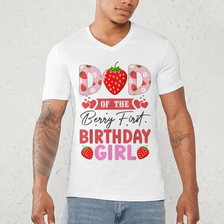 Dad Of The Berry First Birthday Girl Sweet Strawberry Men's V-Neck T-Shirt Dad Of The Berry First Birthday Girl Sweet Strawberry Men's V-Neck T-Shirt