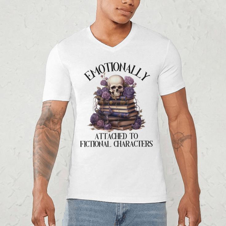 Dark Romance Book Emotionally Attached Fictional Characters Men's V-Neck T-Shirt Dark Romance Book Emotionally Attached Fictional Characters Men's V-Neck T-Shirt