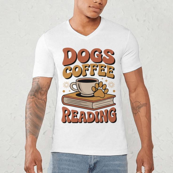 Dogs Coffee Reading Book Lover Men's V-Neck T-Shirt Dogs Coffee Reading Book Lover Men's V-Neck T-Shirt