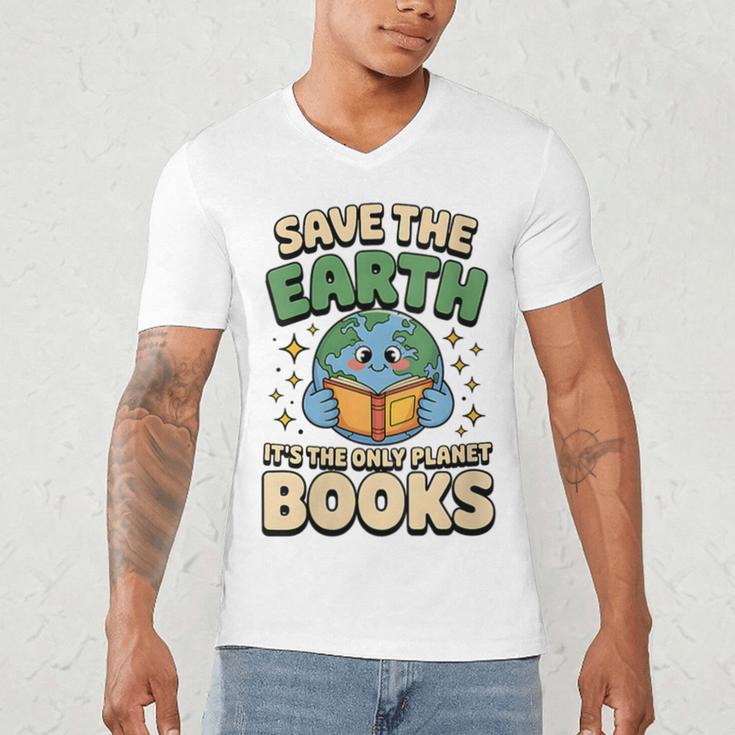 Earth Day Save Earth It´s Only Planet With Books Reader Men's V-Neck T-Shirt Earth Day Save Earth It´s Only Planet With Books Reader Men's V-Neck T-Shirt