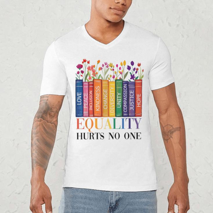Equality Hurts No One LGBTQ Pride Books And Flowers Men's V-Neck T-Shirt Equality Hurts No One LGBTQ Pride Books And Flowers Men's V-Neck T-Shirt