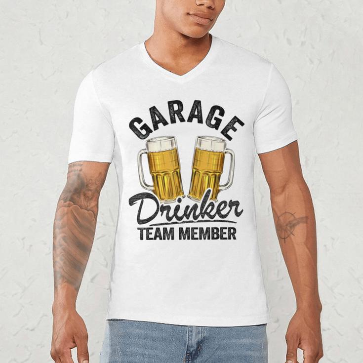 Garage Drinker Team Member Day Drinking Dad Beer Garage Men's V-Neck T-Shirt