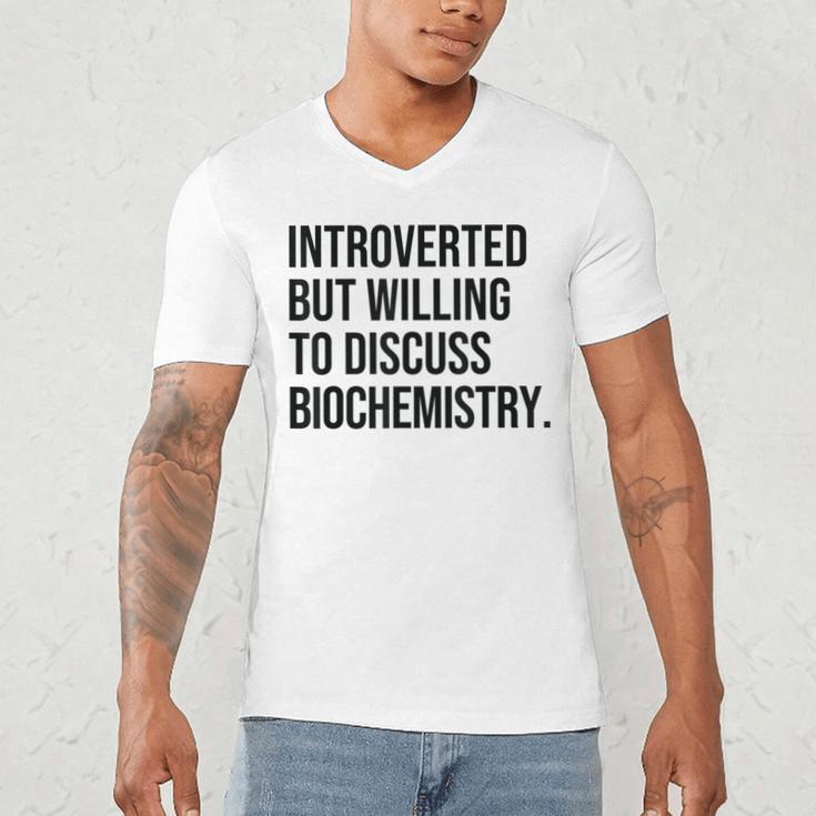Introverted Biochemist Biochemistry Introvert Men's V-Neck T-Shirt Introverted Biochemist Biochemistry Introvert Men's V-Neck T-Shirt
