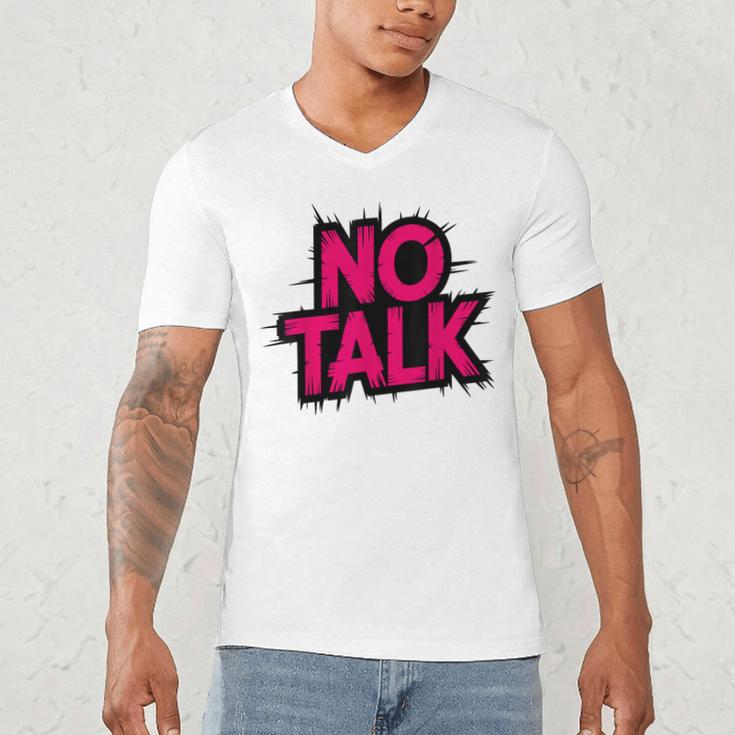 No Small Talk Zone – Introvert Quote Men's V-Neck T-Shirt No Small Talk Zone – Introvert Quote Men's V-Neck T-Shirt