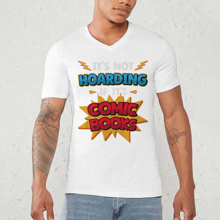 It Is Not Hoarding If It's Comic Books Collector Tee Premium Tri-Blend Men's V-Neck T-Shirt