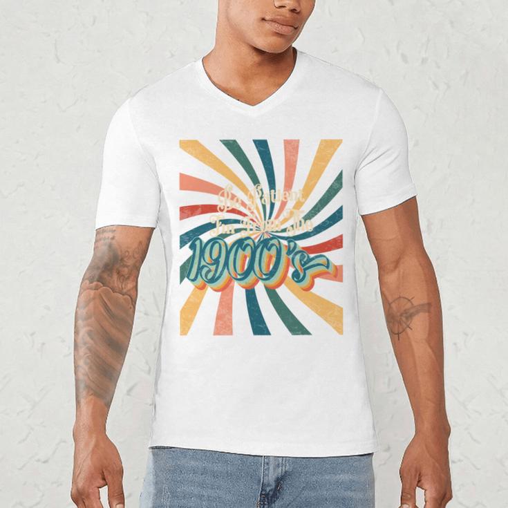 BE PATIENT I'M FROM THE 1900s RETRO SUNSET 90s 80s 70s Men's V-Neck T-Shirt BE PATIENT I'M FROM THE 1900s RETRO SUNSET 90s 80s 70s Men's V-Neck T-Shirt