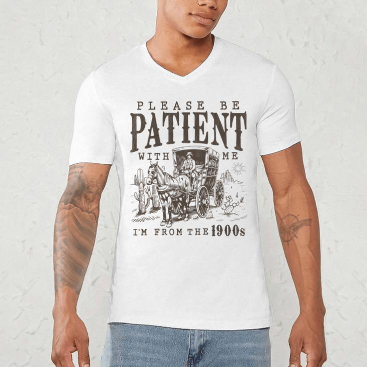 Please Be Patient I'm From The 1900s Boomer Meme Print Men's V-Neck T-Shirt