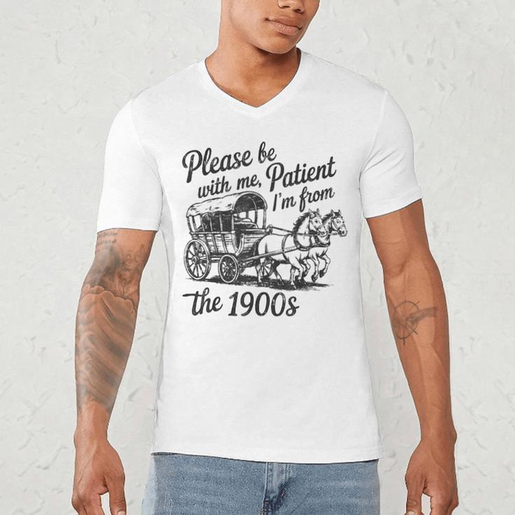 Please Be Patient With Me I'm From The 1900s Funny Men's V-Neck T-Shirt