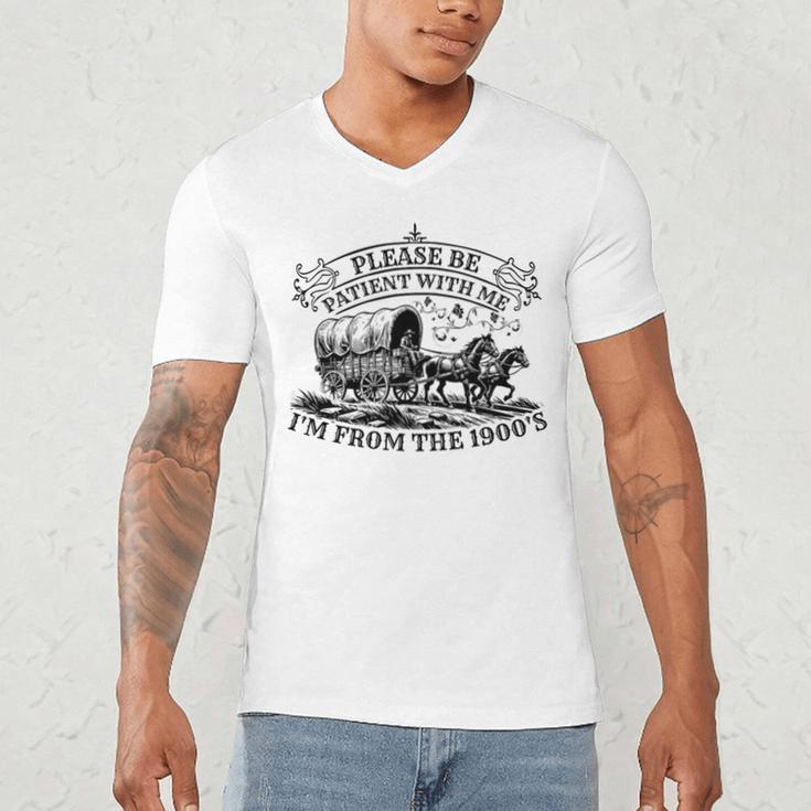 Please Be Patient With Me I'm From The 1900s For Men Women Premium Tri-Blend Men's V-Neck T-Shirt Please Be Patient With Me I'm From The 1900s For Men Women Premium Tri-Blend Men's V-Neck T-Shirt