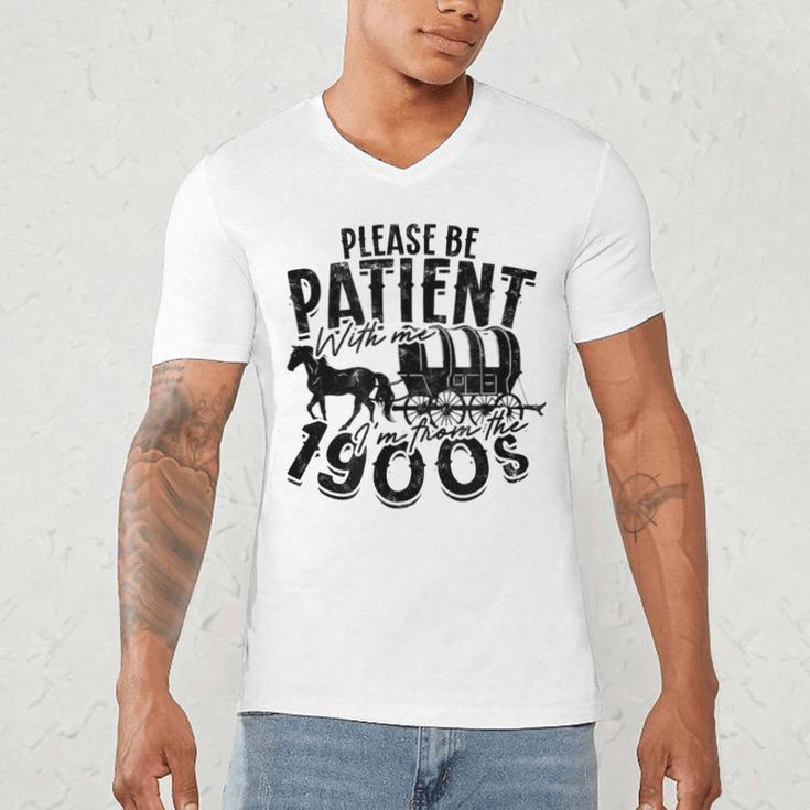 Please Be Patient With Me I'm From The 1900s Time Travel Men's V-Neck T-Shirt