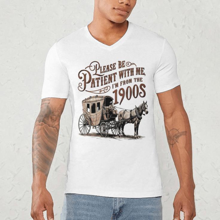 Please Be Patient With Me I'm From The 1900s Vintage Funny Men's V-Neck T-Shirt