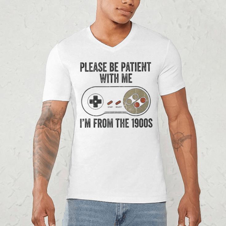 Please Be Patient With Me I'm From The 1900s Vintage Gamer Men's V-Neck T-Shirt