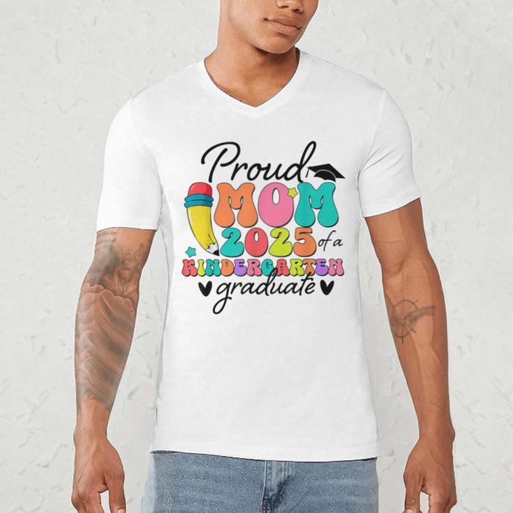 Proud Mom Class Of 2025 Kindergarten Graduate Graduation Men's V-Neck T-Shirt
