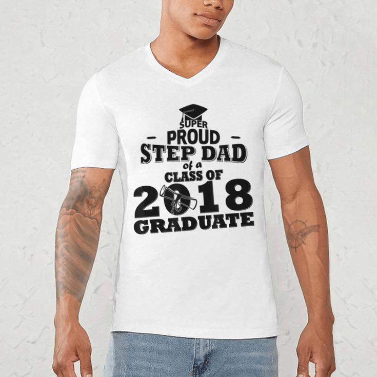 Proud Step Dad Of A Class Of 2018 Tee Graduate Graduation Z1 Men's V-Neck T-Shirt