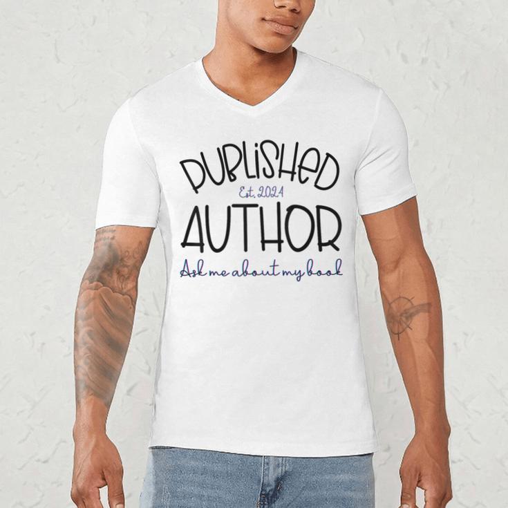 Published Author Est 2024 Ask Me About My Book Authors Books Men's V-Neck T-Shirt