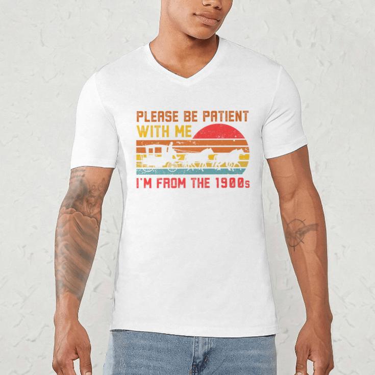 Vintage Retro Please Be Patient With Me I'm From The 1900s Premium Men's V-Neck T-Shirt Vintage Retro Please Be Patient With Me I'm From The 1900s Premium Men's V-Neck T-Shirt