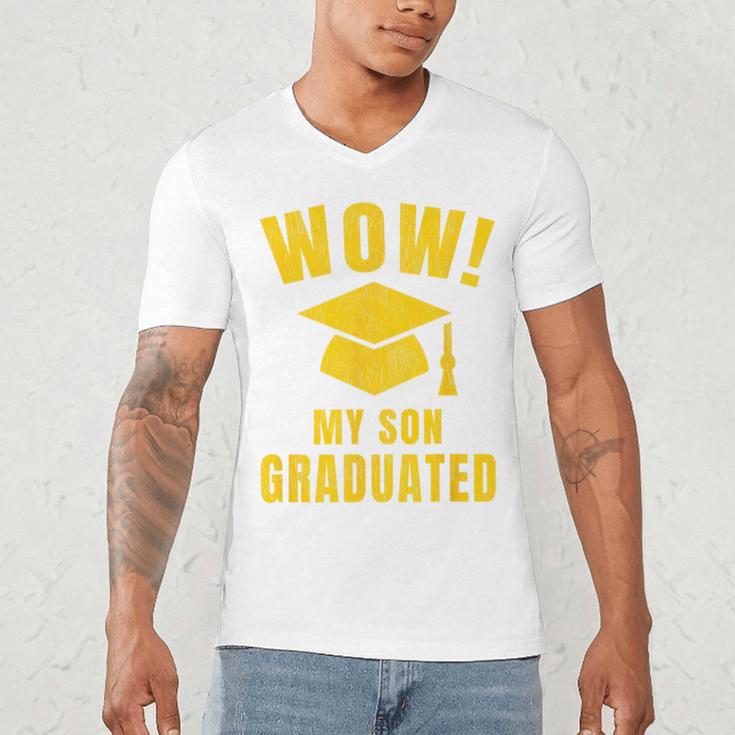 Wow My Son Graduated Mom Dad Of A Senior Graduation Men's V-Neck T-Shirt