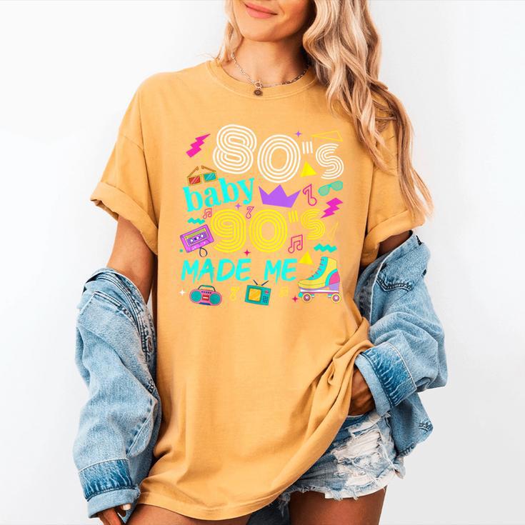 1980s 80's Baby 1990s 90's Made Me Birthday Nostalgia Vibes Women's Comfort Colors T-Shirt